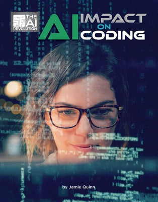 AI Impact on Coding by Quinn, Jamie
