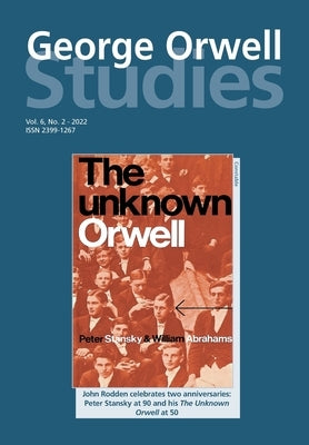 George Orwell Studies Vol.6 No.2 by Keeble, Richard Lance