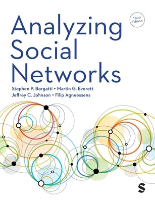 Analyzing Social Networks by Borgatti, Stephen P.