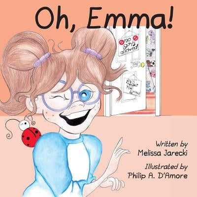 Oh, Emma! by D'Amore, Philip a.