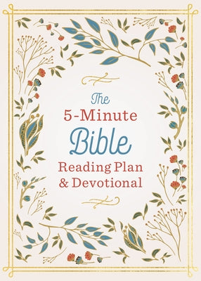 The 5-Minute Bible Reading Plan and Devotional by Strauss, Ed