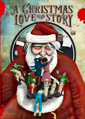 A Christmas Love Story: A Zombie Survival School Prelude Novel by Strong, Titus