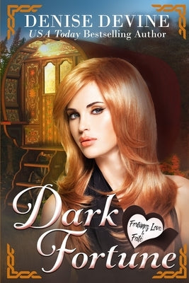 Dark Fortune: A Cozy Mystery by Devine, Denise