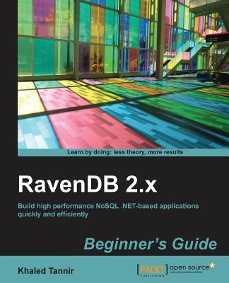 Ravendb Beginner's Guide by Tannir, Khaled