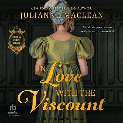 In Love with the Viscount by MacLean, Julianne
