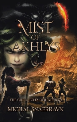 Mist of Akhlys by Snaerravn, Michal