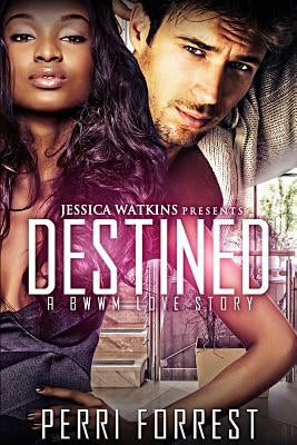 Destined by Forrest, Perri