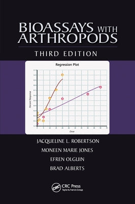 Bioassays with Arthropods by Robertson, Jacqueline L.