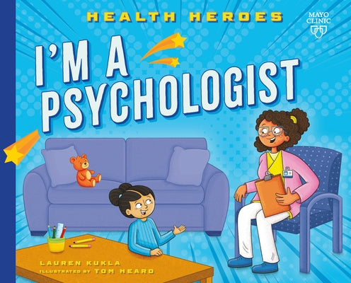 I'm a Psychologist by Kukla, Lauren