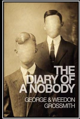 The Diary of a Nobody by Grossmith, Weedon