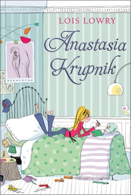 Anastasia Krupnik by Lowry, Lois