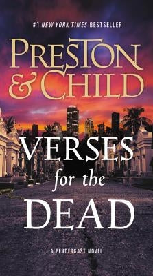 Verses for the Dead by Preston, Douglas