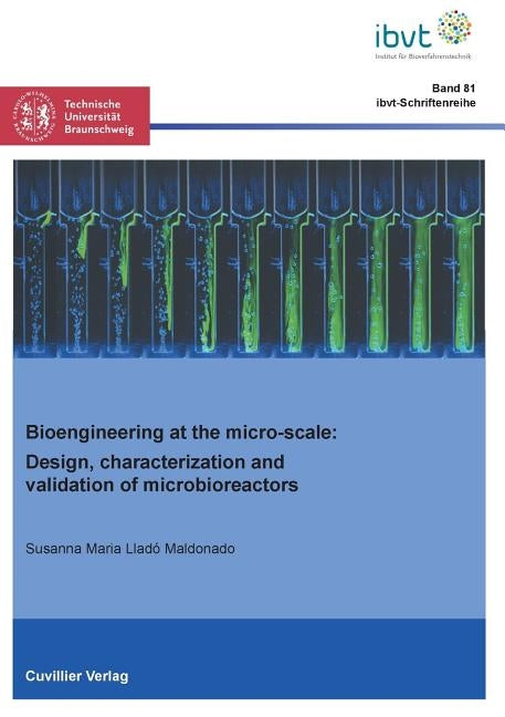 Bioengineering at the micro-scale (Band 81) by Lladó Maldonado, Susanna Maria