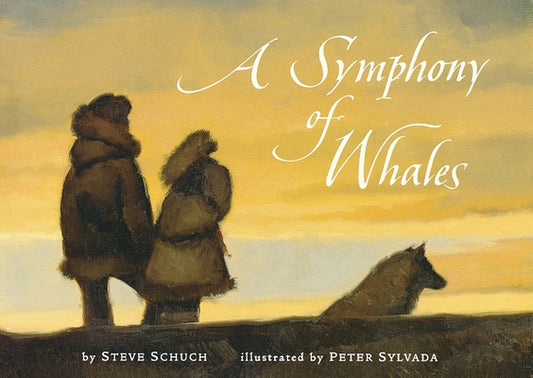 A Symphony of Whales by Schuch, Steve