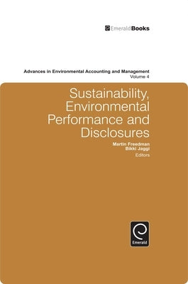 Sustainability, Environmental Performance and Disclosures by Freedman, Marty