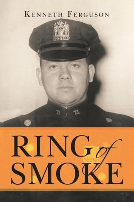 Ring of Smoke by Ferguson, Kenneth