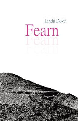 Fearn by Dove, Linda