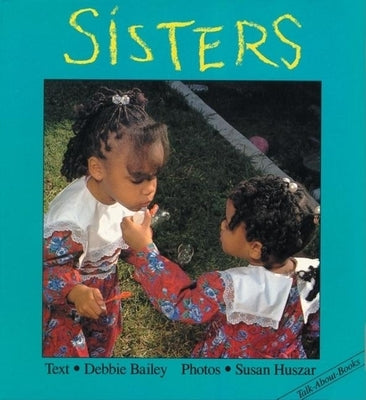 Sisters by Bailey, Debbie