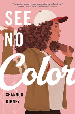 See No Color by Gibney, Shannon
