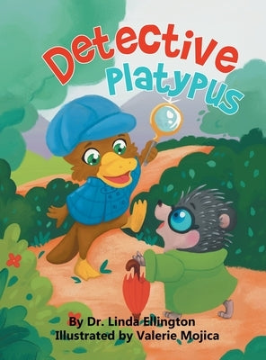 Detective Platypus by Ellington, Linda