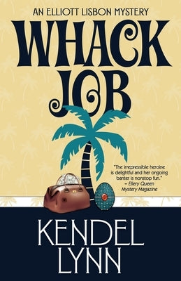 Whack Job by Lynn, Kendel