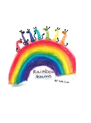 Rainbow Giraffes by Lim, Sua
