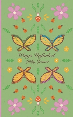 Wings Unfurled by Windsor, Annabelle