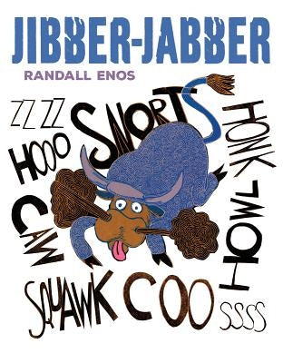 Jibber-Jabber by Enos, Randall