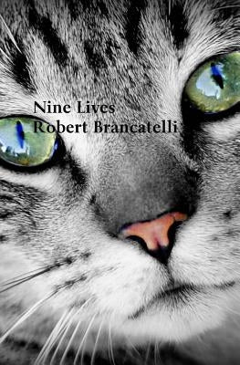 Nine Lives by Brancatelli, Robert