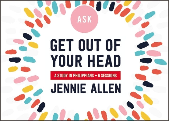 Get Out of Your Head Conversation Card Deck: A Study in Philippians by Allen, Jennie