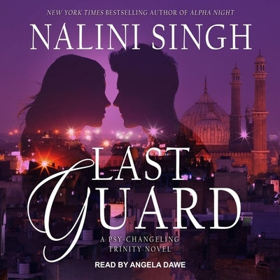 Last Guard by Singh, Nalini
