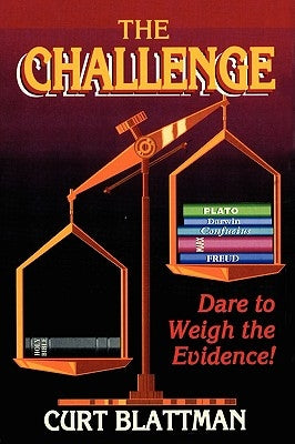 The Challenge: Dare to Weigh the Evidence! by Blattman, Curt