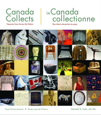 Canada Collects: The Passionate Eye by Lister, Ken