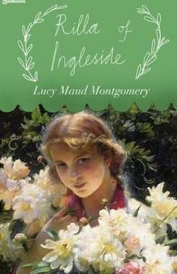 Rilla of Ingleside by Montgomery, Lucy Maud