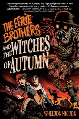 THE EERIE BROTHERS and THE WITCHES OF AUTUMN by Ferguson, Cin