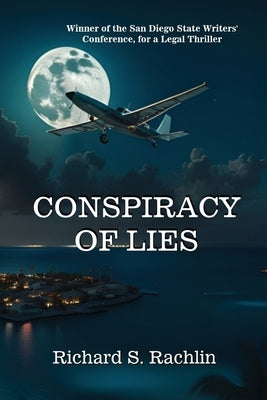 Conspiracy of Lies by Rachlin, Richard S.