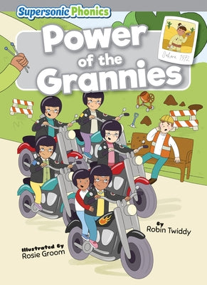 Power of the Grannies by Twiddy, Robin