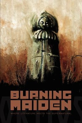 The Burning Maiden by Boston, Bruce