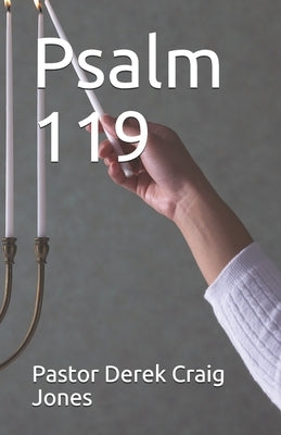 Psalm 119: Book 7 by Jones Pastor, Derek Craig