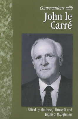 Conversations with John Le Carre by Le Carre, John