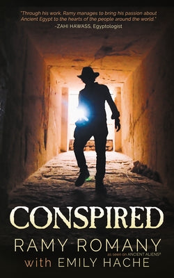 Conspired: The Evil One Shall Not Live Again by Romany, Ramy