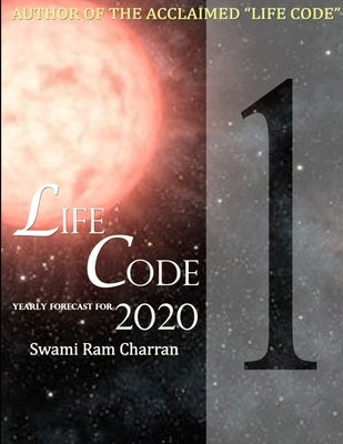 Lifecode #1 Yearly Forecast for 2020 Brahma by Charran, Swami Ram