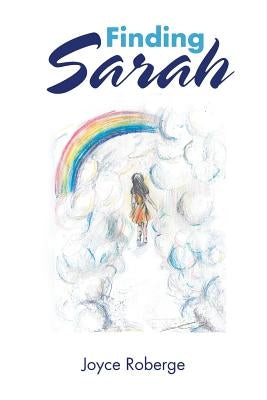 Finding Sarah by Roberge, Joyce