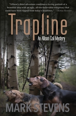 Trapline by Stevens, Mark