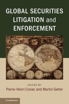 Global Securities Litigation and Enforcement by Conac, Pierre-Henri