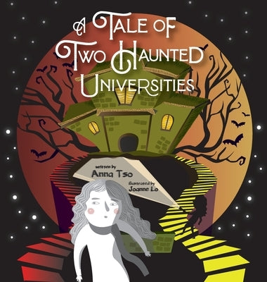 A Tale of Two Haunted Universities: Hong Kong Reader by Tso, Anne