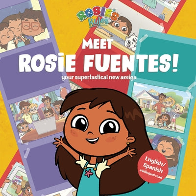 Meet Rosie Fuentes! by Triantafyllides, Evi