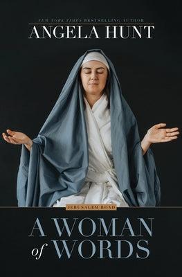 A Woman of Words by Hunt, Angela