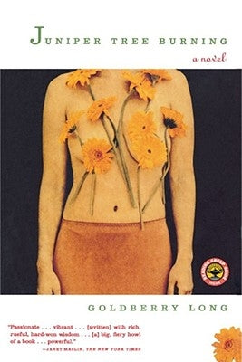 Juniper Tree Burning by Long, Goldberry