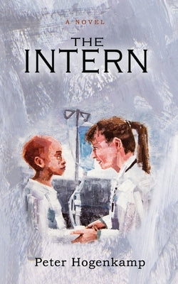 The Intern by Hogenkamp, Peter